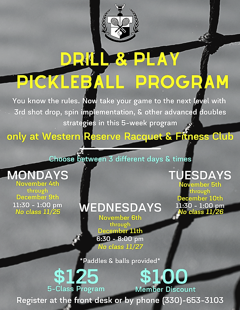pickleball drills flyer Western Reserve Racquet and Fitness Club